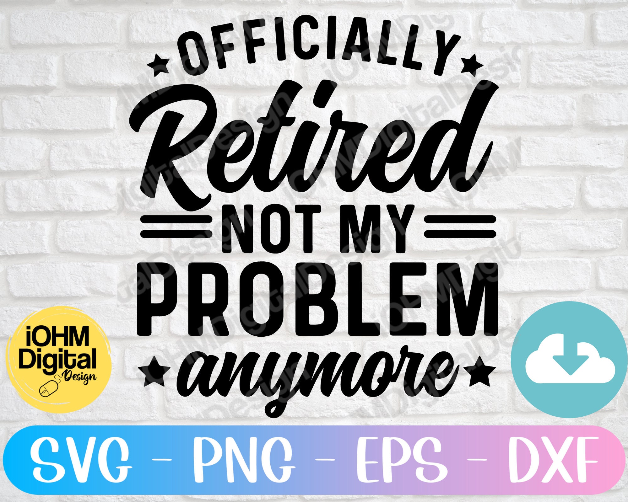 Retired Not My Problem Anymore Funny Retirement Quotes Shirt Retired Not My Problem Anymore Funny Retirement Quotes Shirt