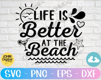 La vie est meilleure à la plage SVG : citation sur la plage d'été (téléchargement numérique)