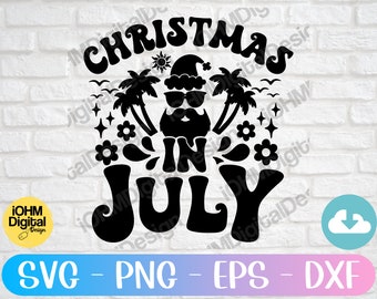 Christmas In July SVG: Summer Vacation Cut File (Digital Download)