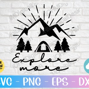 Explore More Lettered Svg Png Eps Dxf Cut File | Explore Svg | Camping Svg | Explore Files For Cricut | Nature Svg | Hand Lettered | Cricut