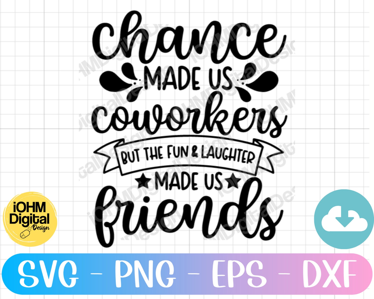 Chance Made Us Coworkers Svg Png Eps Dxf Cut File Colleagues Friendship ...