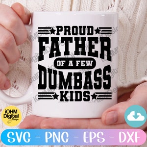 Lustiger Vater SVG: Stolzer Vater von Dumbass Kids (Digitale Dateien) Bild 9