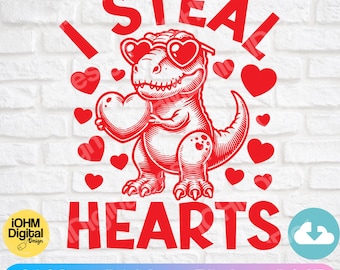 Valentine Dinosaur SVG: I Steal Hearts T-Rex Cut File (Digital Download)