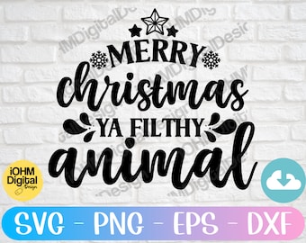 May include: Black and white graphic design with the text "Merry Christmas Ya Filthy Animal" in a festive font. The design includes snowflakes and stars.