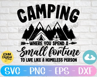 Funny Camping Quote SVG: Adventure Cut File (Digital Download)