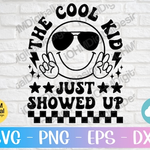 クールな子供が現れた SVG PNG EPS DXF カット ファイル | レトロな新学期 SVG | 幼児 SVG | シャツ用 SVG | 学校の初日 SVG