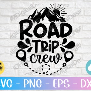 Road Trip Crew SVG: Adventure Cut File (Digital Download)
