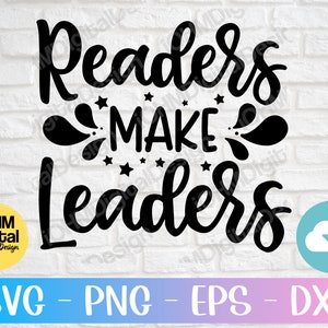 May include: Black and white text graphic design with the text "Readers Make Leaders" in a stylized font. The text is surrounded by small stars and swirls.