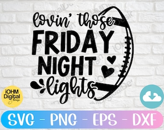 Friday Night Lights SVG: Football Game Day Shirt Design (Digital Download)