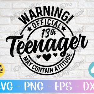 Official Teenager SVG: 13th Birthday Shirt Design (Digital Download)