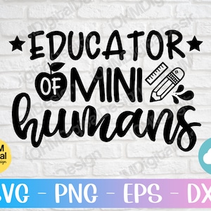 Erzieher von Mini Menschen Svg Png Eps Dxf Cut Datei | Lehrer Svg | Schulsvg | Lehrer Wertschätzung Svg | Spruch Svg | Cricut