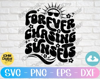 Forever Chasing Sunsets SVG: Retro Summer Vibes gesneden bestand (digitale download)