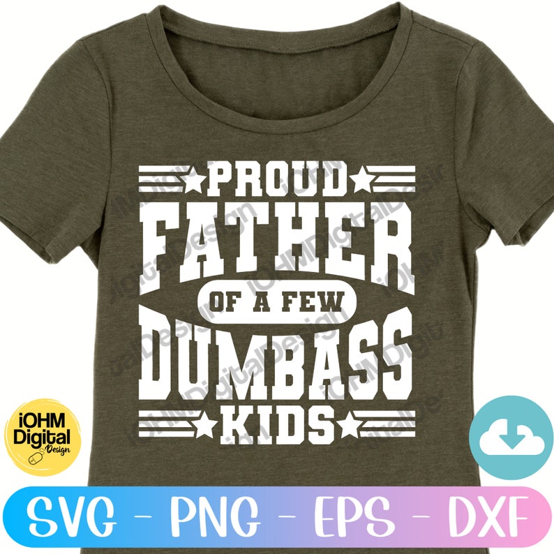 Lustiger Vater SVG: Stolzer Vater von Dumbass Kids (Digitale Dateien) Bild 5