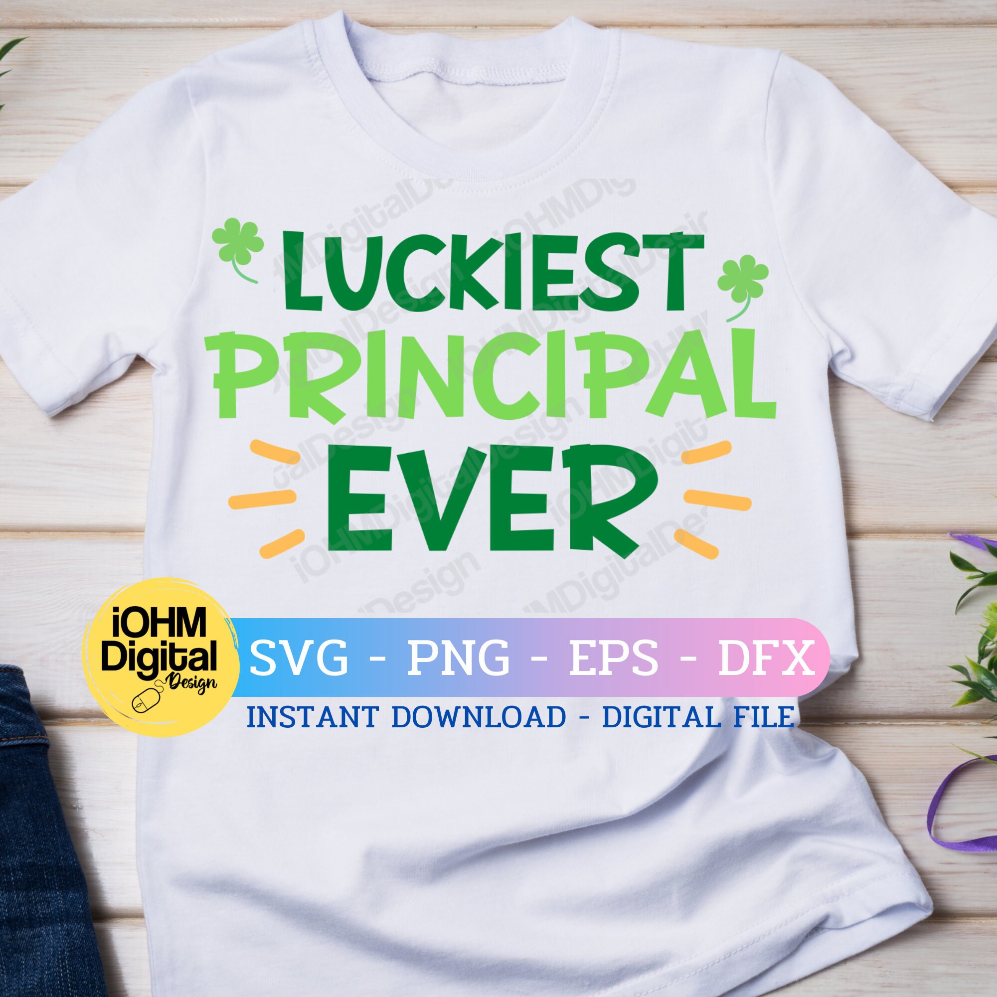 Free Free 206 Luckiest Principal Ever Svg SVG PNG EPS DXF File