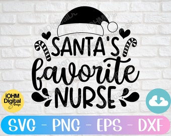サンタのお気に入りのナース SVG: クリスマスナースカットファイル (デジタルダウンロード)