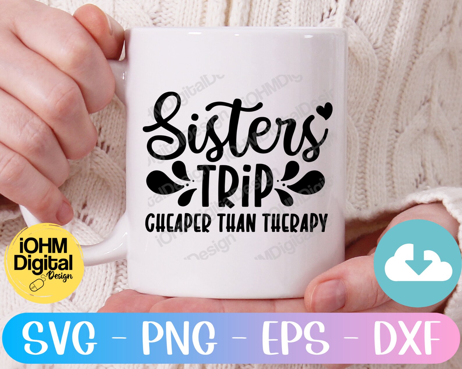 Sisters Trip Cheaper Than Therapy Svg Png Eps Dxf Cut File | Etsy