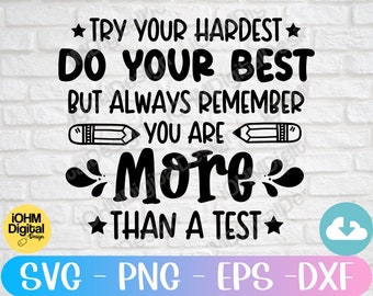 More Than A Test SVG: School Teacher Cut File (Digital Download)