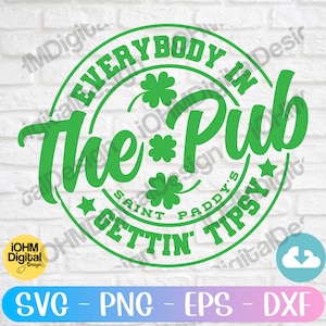 Tipsy Pub St Patricks Day SVG: Irish Shirt Design (Digital Download)