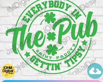 SVG del Día de San Patricio de Tipsy Pub: Diseño de camiseta irlandesa (descarga digital)
