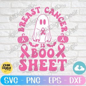 Breast Cancer is Boo Sheet Svg Png Eps Dxf Cut File | Ghost Ribbon Breast Cancer Aawareness | Boo Sheet Svg | Halloween Breast Cancer Svg