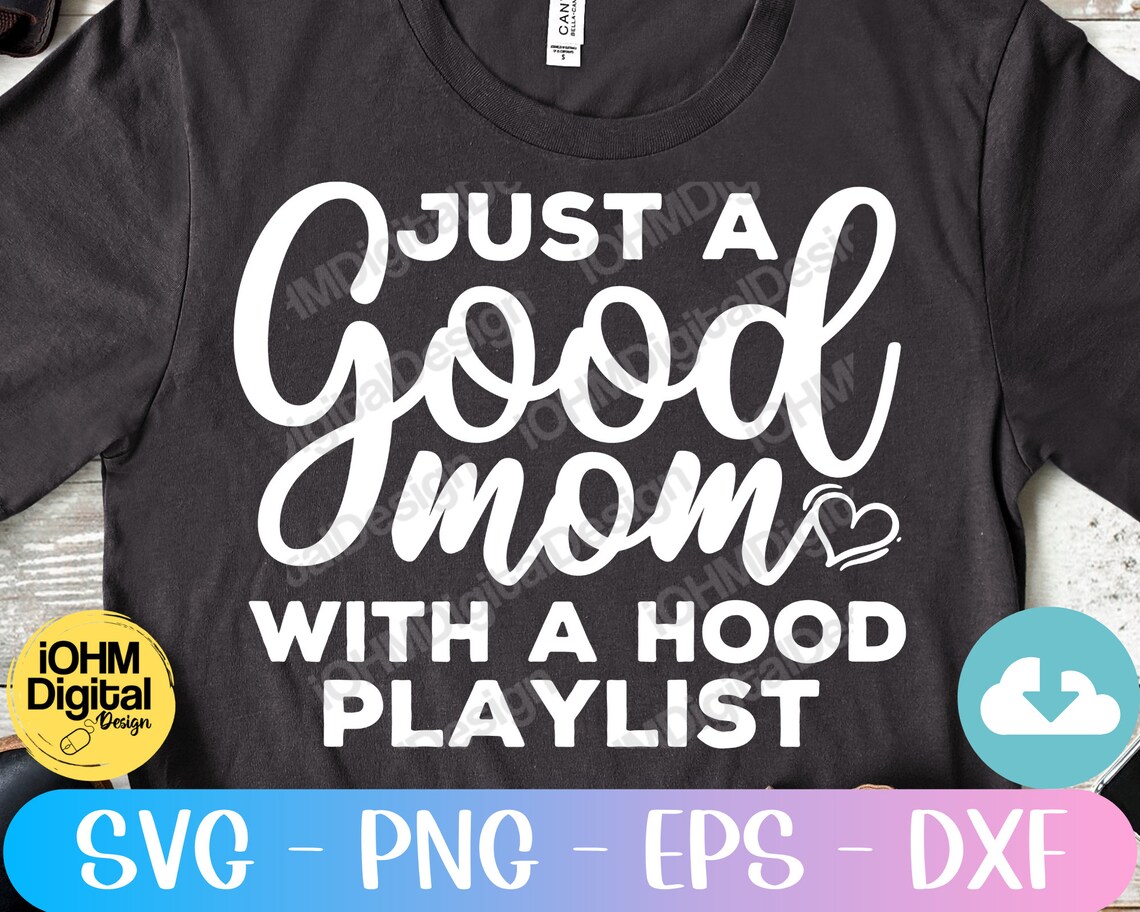 good mom hood playlist
