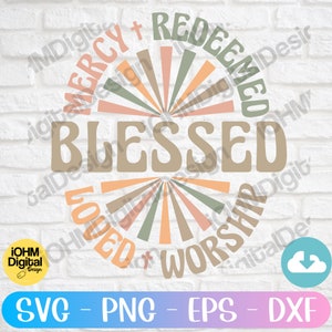 Retro Blessed Mercy Redeemed SVG PNG: Boho Christian Design (Digital Download)