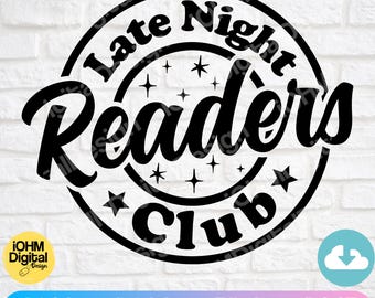Late Night Readers Club SVG: Bookworm Cut-bestand (digitale download)