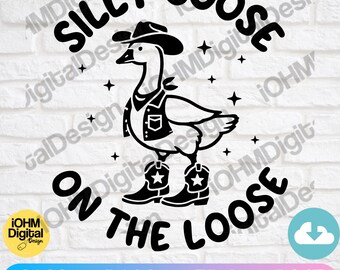 Cowboy Goose SVG : Silly Goose sur le fichier coupe libre (téléchargement numérique)