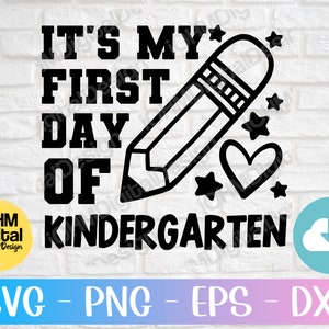 First Day of Kindergarten SVG: Back to School Sign (Digital Download)