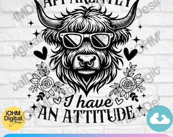 Sarcastic Highland Cow SVG: Funny Western Heifer, Attitude Design (Digital Download)