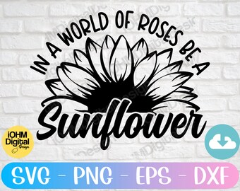 Cita de girasol SVG: Archivo de corte inspirador para Cricut (descarga digital)