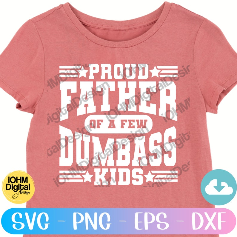 Lustiger Vater SVG: Stolzer Vater von Dumbass Kids (Digitale Dateien) Bild 8