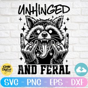 Funny Raccoon Feral Summer SVG: Unhinged Sarcastic Quote (Digital Download)