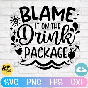 A culpa é do pacote de bebidas Svg Png Eps Dxf Cut File| SVG Cruzeiro| Modo Férias Svg| Navio de cruzeiro Svg| Viagem de cruzeiro em família Svg| Cricut Svg