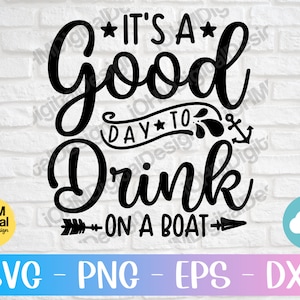 Drink On A Boat SVG: Summer Lake Life Cut File (Digital Download)