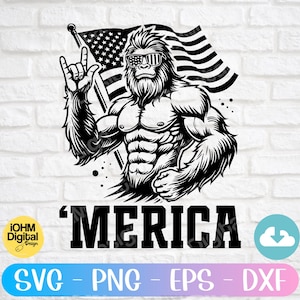 May include: Black and white graphic of a muscular Bigfoot wearing sunglasses with an American flag design. The word "'MERICA" is displayed below the figure. The image also includes the file types: SVG, PNG, EPS, and DXF.