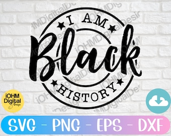 Soy historia negra SVG: Archivo de corte para Cricut y Silhouette (descarga digital)