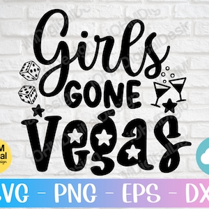 Girls Gone Vegas SVG: Bachelorette Party Cut File (Digital Download)