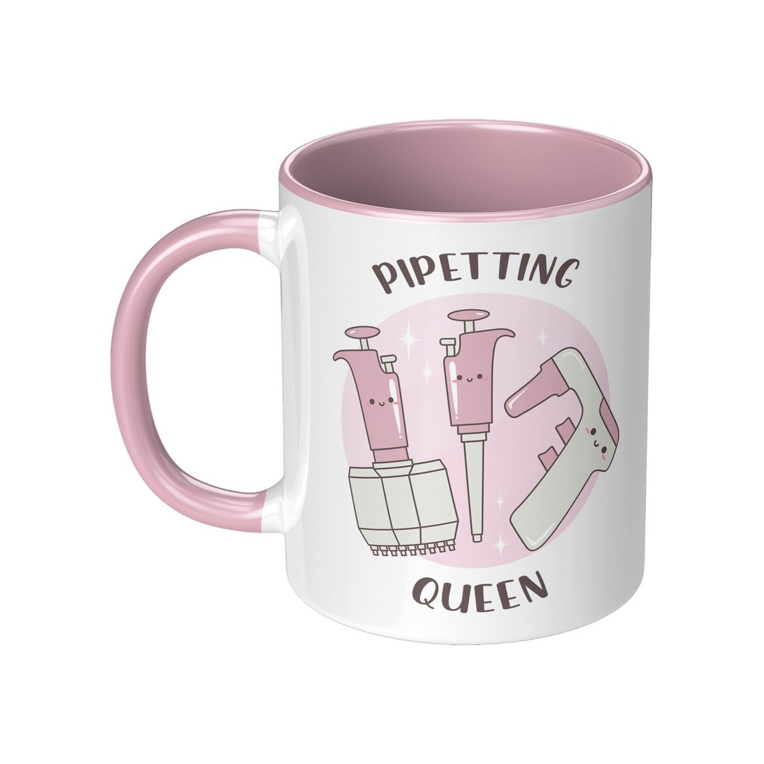 Pipette Gift for Her Pipetting Queen Mug Women in Science Etsy