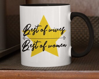 Best of wives, best of women, 11oz mug, Alexander Hamilton, Hamilton musical, gift for wife, gift for her, wife mug, Hamilton wife gift