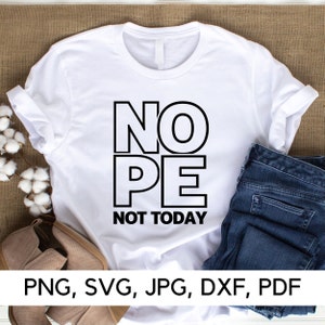 File in formato SVG modalità pigra, No, non oggi in formato SVG, non oggi in formato SVG, PNG, SVG, modalità di sonno, divertente, citazioni divertenti, download digitale
