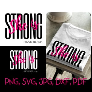 Ella es fuerte Proverbios svg, PNG, SVG, Ella es fuerte svg, chica fuerte, regalo para ella, Regalos personalizados, Descarga digital