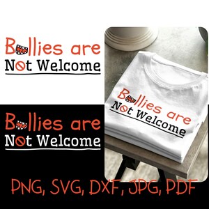 I bulli non sono benvenuti, Stop al bullismo, Anti bullismo, PNG, SVG, Giornata mondiale contro il bullismo, Sii gentile, Regali personalizzati, Download digitale