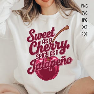 Funny Cherry Jalapeño Quote Design (Digital Download)