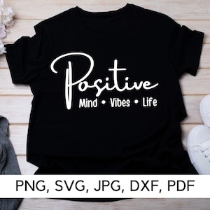 Positive Mind Vibes Life svg, Positive vibes download, PNG, SVG, Positiver Geist, Gute Vibes svg, Positiv svg, digitaler Download