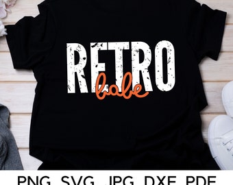 Retro Babe SVG Files: 90s Style, Scratch Texture (Digital Download)