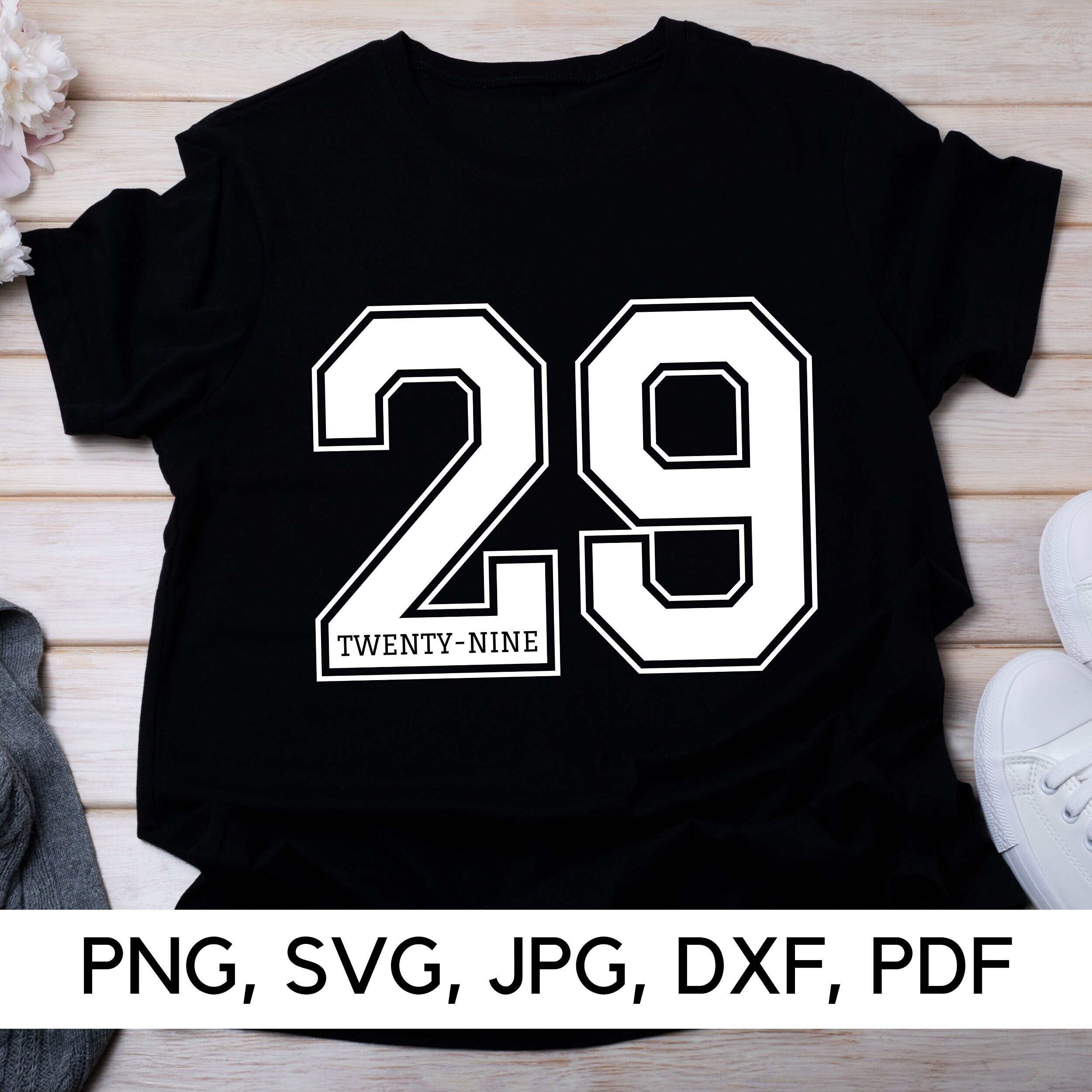 Number 29 SVG: Sport Birthday Anniversary Design (digital Download