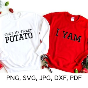 Ella es mi batata / I Yam SVG, PNG, Camisa de parejas svg, Parejas divertidas, camisa de parejas a juego svg, SVG divertido, Regalos, Descarga digital