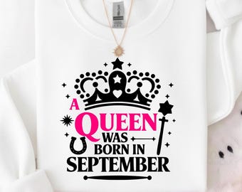 September Birthday Queen Design: PNG, SVG, PDF (Digital Download)