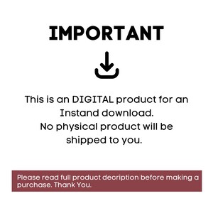 May include: White background with the word "IMPORTANT" in bold black letters above a downward-pointing arrow icon. Text below states this is a digital product for instant download, with no physical product shipped. A maroon banner at the bottom reads "Please read full product description before making a purchase. Thank You."